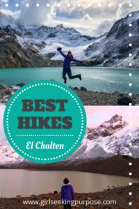 The Best Hikes in El Chaltén, Patagonia #elchaltén #patagonia