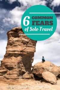 Six Common Fears of Solo Travel #solotravel #commonfears
